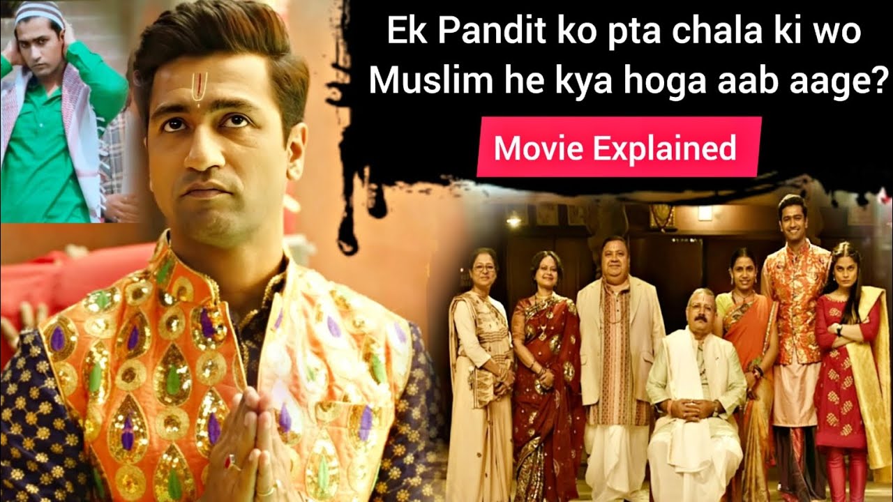 Ek Pandit Hindu ladke ko pta chalta hai ki wo Muslim hai kya hoga aab (2023)Movie Explained in Hindi