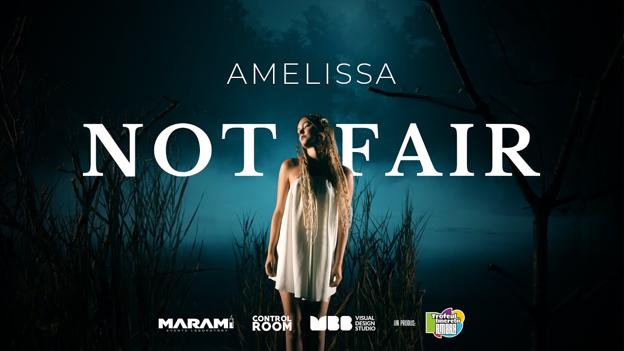 AMELISSA - NOT FAIR