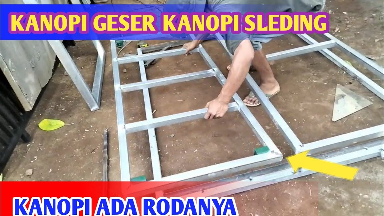 CARA CEPAT MEMBUAT KANOPI SLEDING SEDERHANA