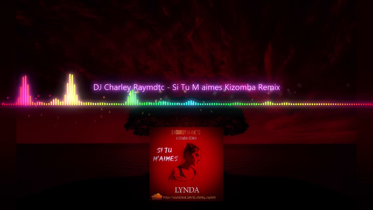 Lynda -  Si Tu M aimes  (Urbankiz/Urbanzouk Remix )