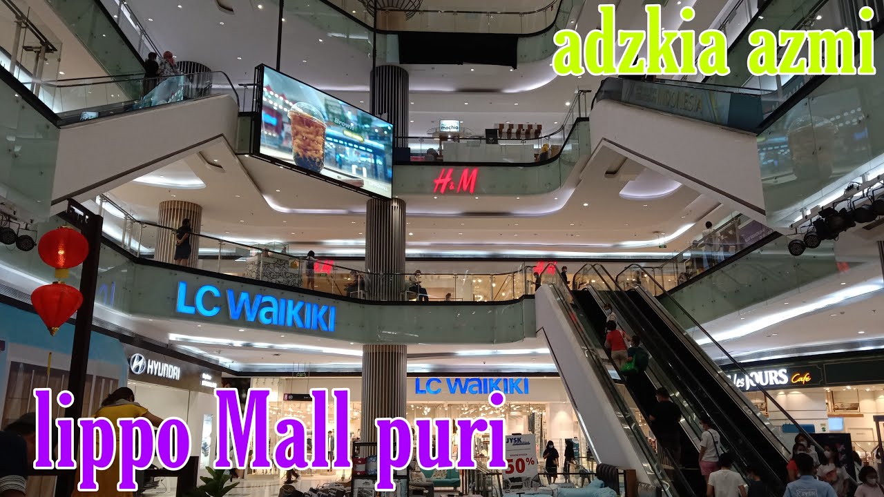Anda Wajib Ke Sini,Luar Biasa indah nya||Lippo Mall Puri || Mall Mewah Di Jakarta ||