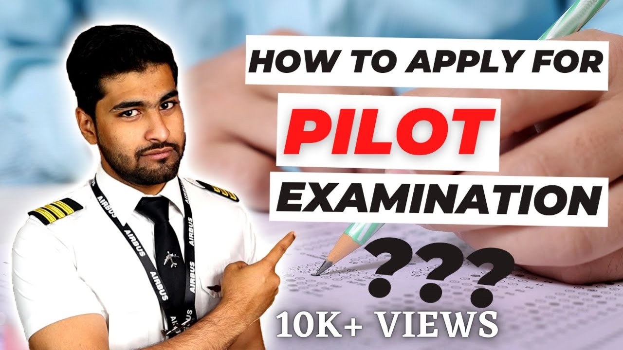 How to apply for DGCA CPL and ATPL Pilot Exams in 2021