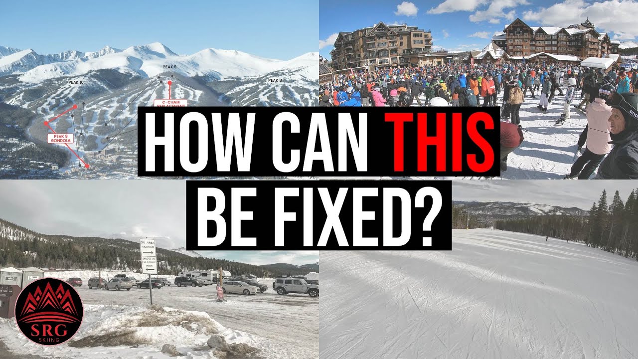 How We Would Fix Breckenridge