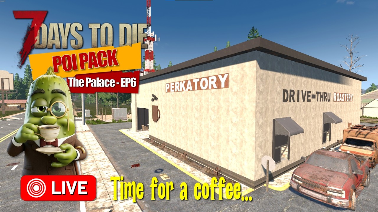 🚨LIVE: 7 Days to Die: Fluffys POI pack- EP6⭐Coffee and cake time I think⭐🚨