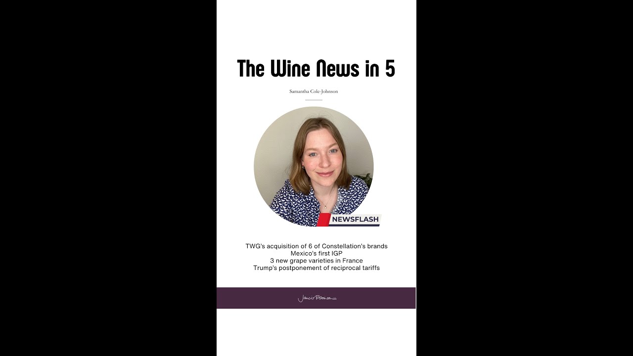 Six of Constellation's wine brands sold, Mexico's first IGP and three new French grape varieties