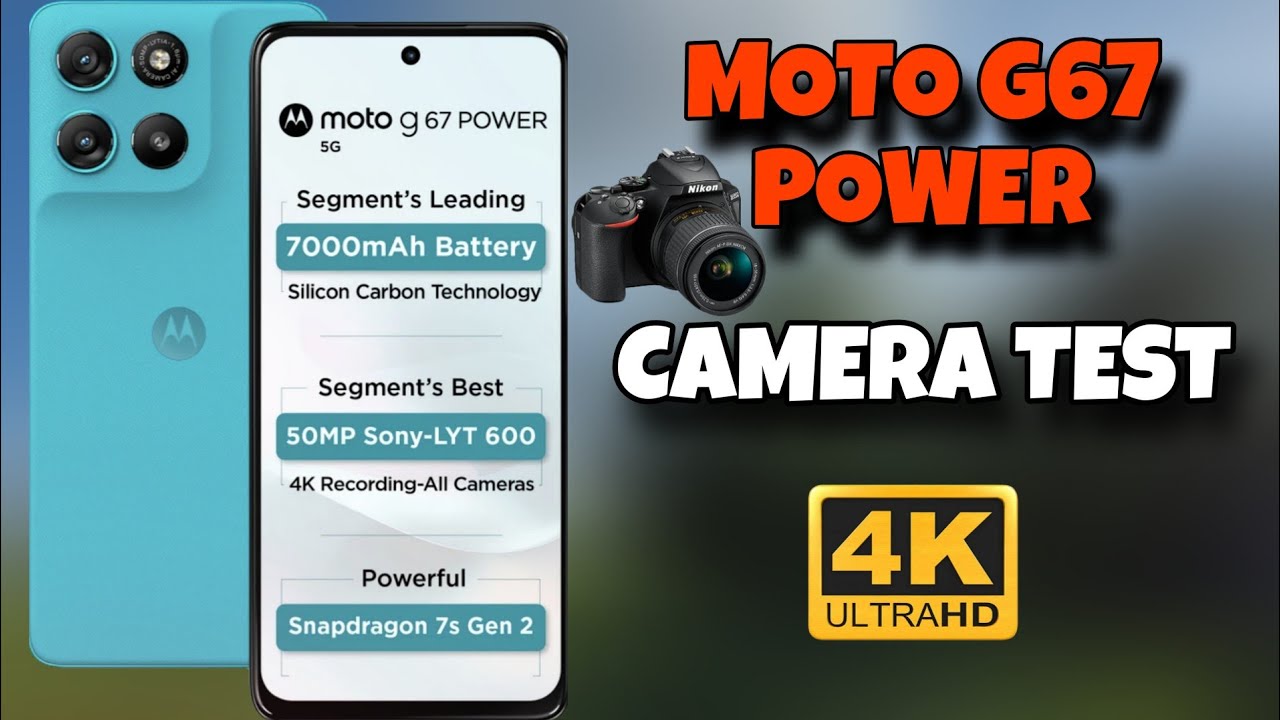 Moto G67 Power Camera Test | Moto G67 Power Cinematic Video Test | Moto G67 Power 5G 