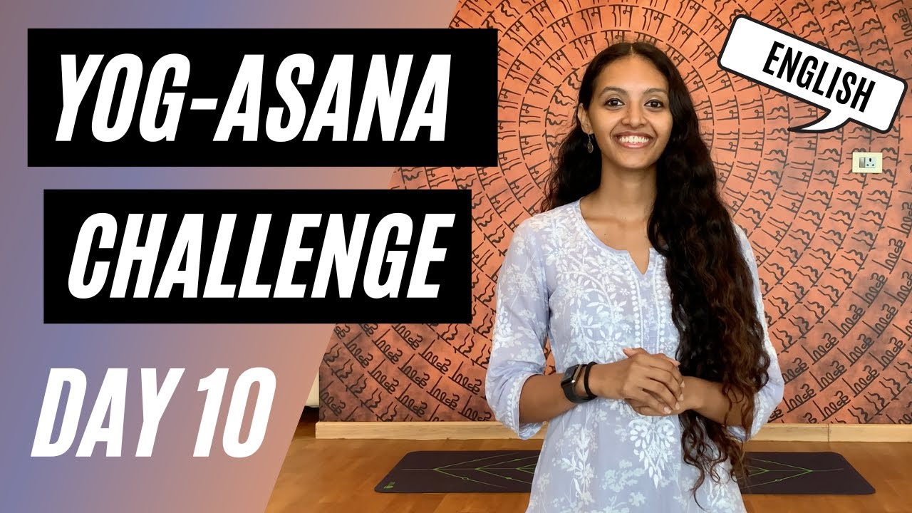 15-Day Yoga Challenge - Day 10 | Full Yoga Class | Anvita Dixit