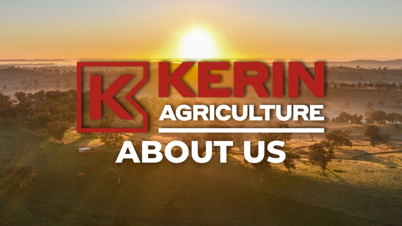 Kerin Agriculture About Us