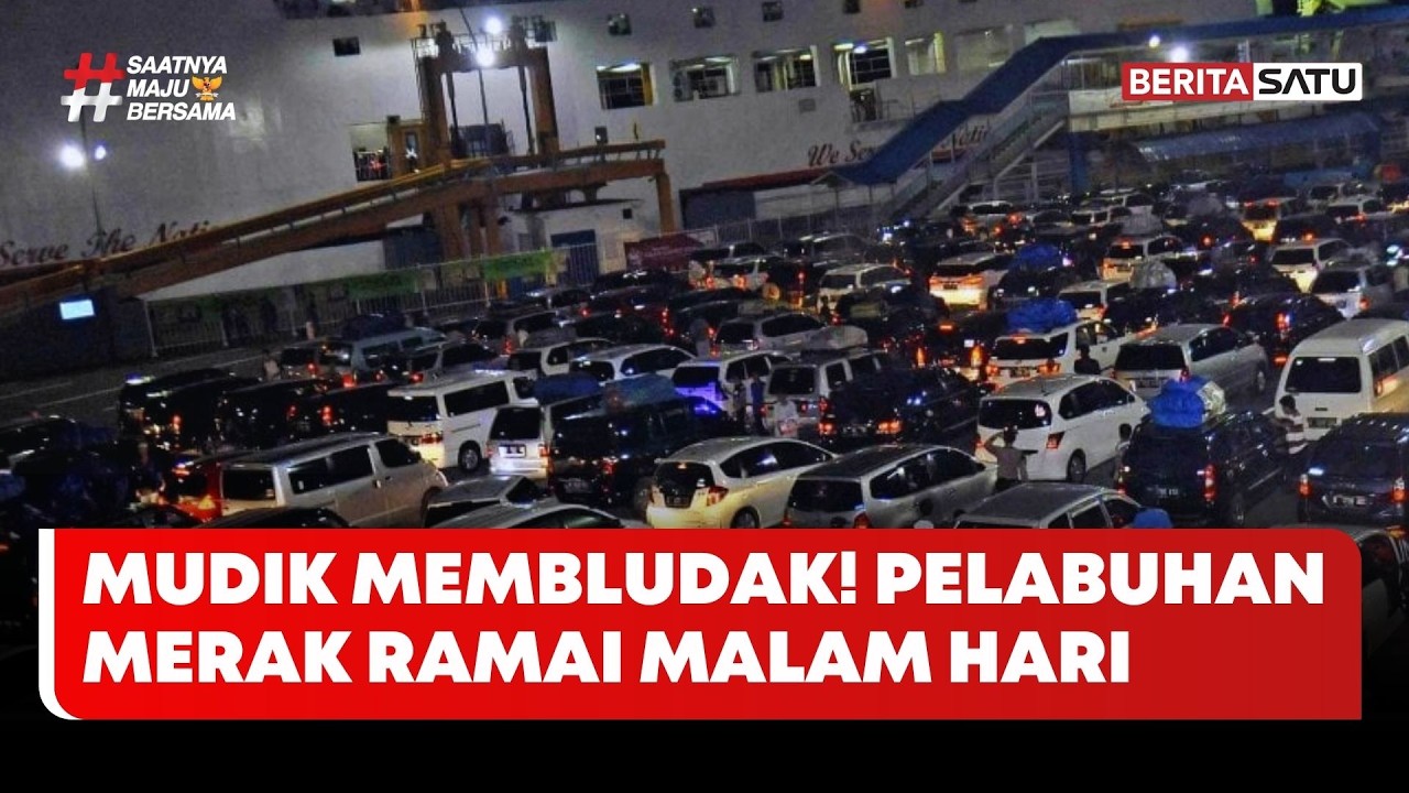Arus Mudik Menguat, Pelabuhan Merak Ramai Kendaraan Hingga Malam RV #beritasatu