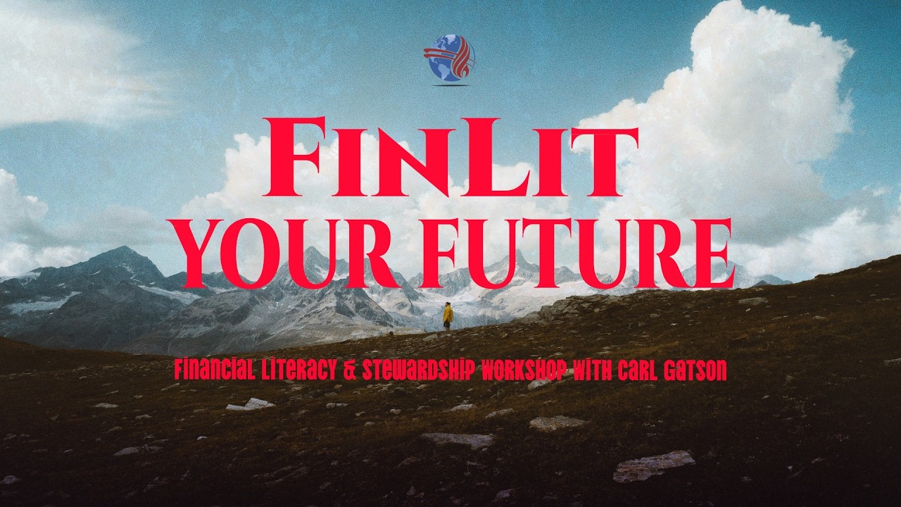 Sunday Bible Study | FinLit Your Future: Finical Literacy Workshop | Carl Gatson | 3.1.26