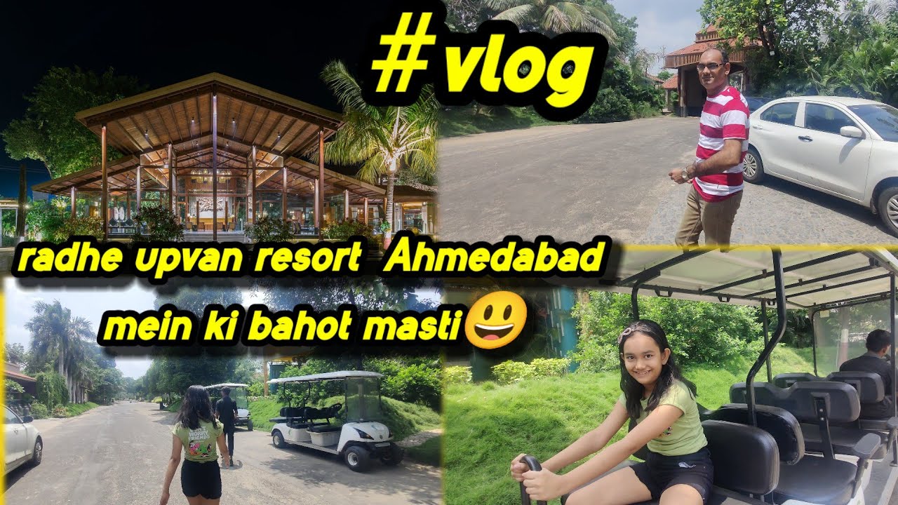 radhe upvan resort ahmedabad mein ki bahot Masti| daily vlog #merasafar84