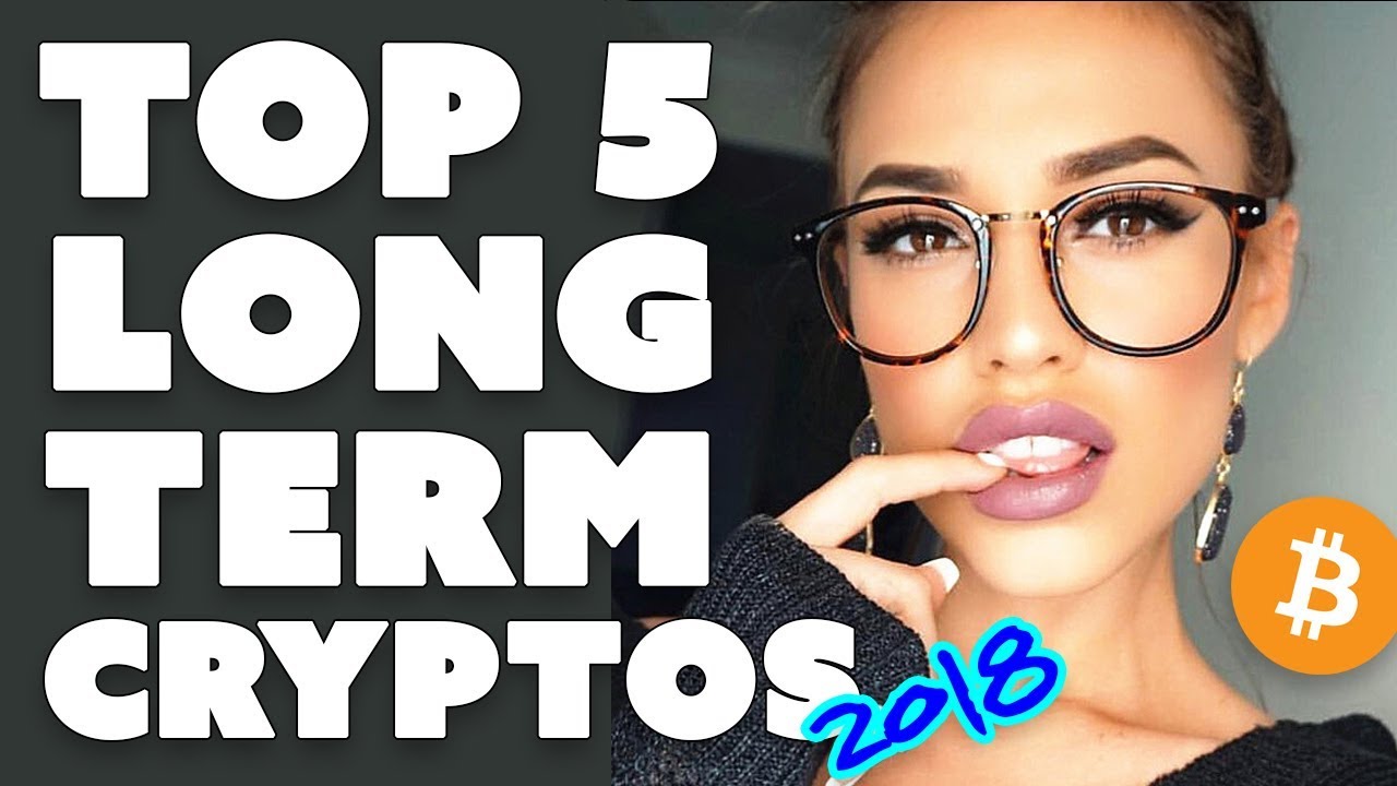 Top 5 Safest Long Term Cryptocurrencies for 2018