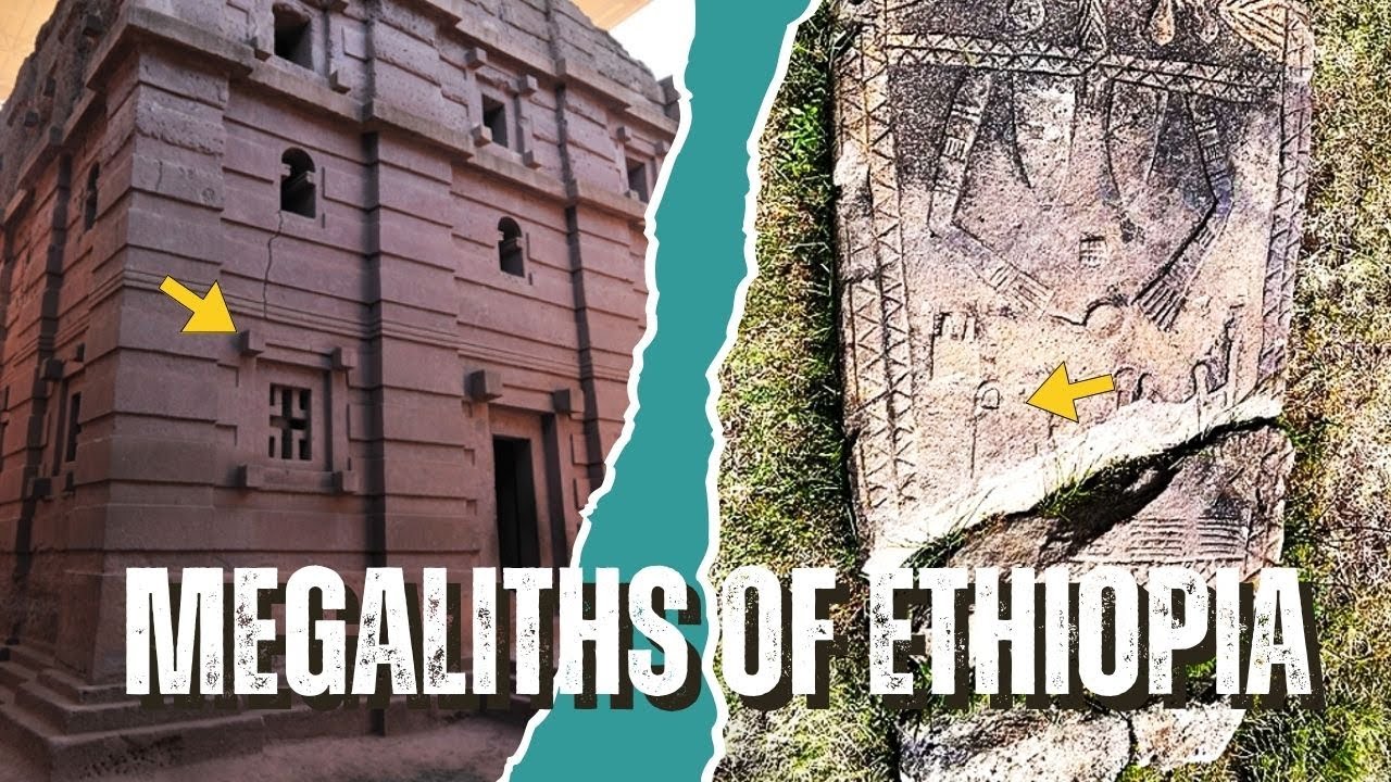 Ethiopia's Ancient Megaliths Part 3: Lalibela's Rock-Hewn Churches & Mysterious Standing Stelae