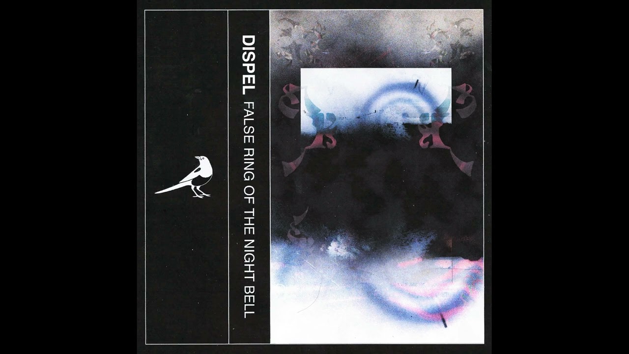 Dispel (Scotland) - False Ring of the Night Bell (Demo 2026)