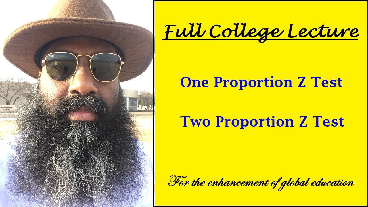 One Proportion Z test | Two Proportion Z test