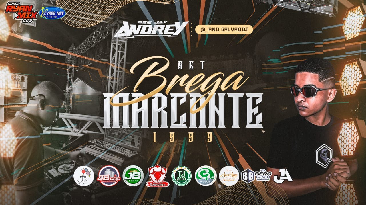 SET BREGA MARCANTE 1999 VS 2OOO - DJ ANDREY (SÓ AS MELHORES)