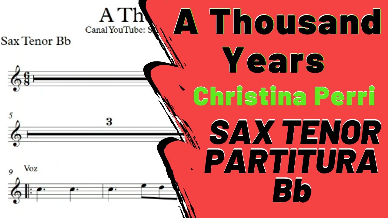A Thousand Years - Christina Perri (Sheet Music Tenor Saxophone) Bb
