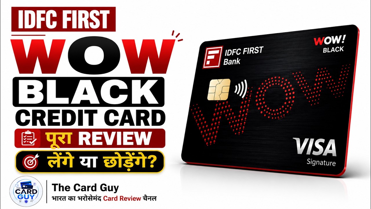 IDFC FIRST WOW! Black Credit Card Review Hindi 2026 | FD पर मिलने वाला Premium Credit Card?