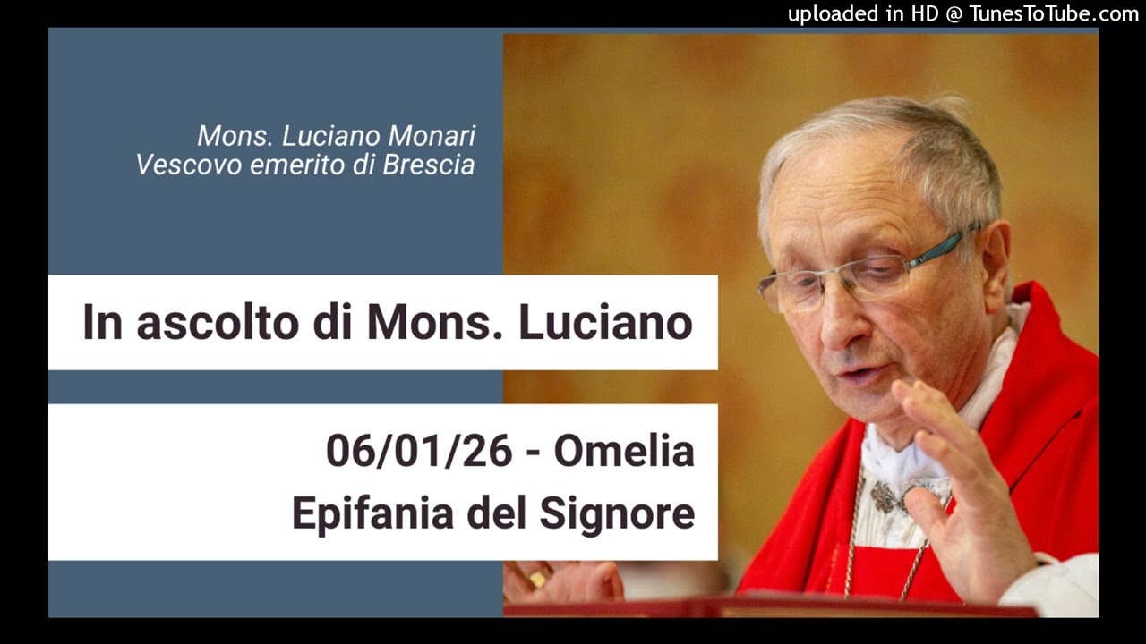 06-01-26 Omelia Messa – Epifania del Signore – Chiesa di San Giovanni N.N. – Sassuolo (MO)