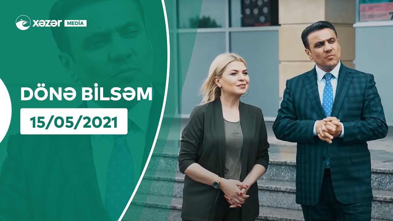 Dönə Bilsəm - Sahib İbrahimov   (15.05.2021)