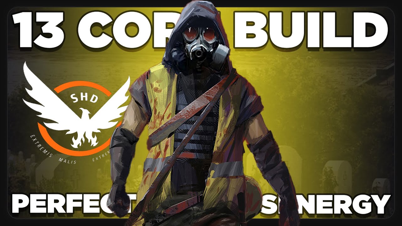 The DIvision 2 | 13 CORE Build With Perfect Senergy | Shred Enemies | TU18 Builds | PurePrime