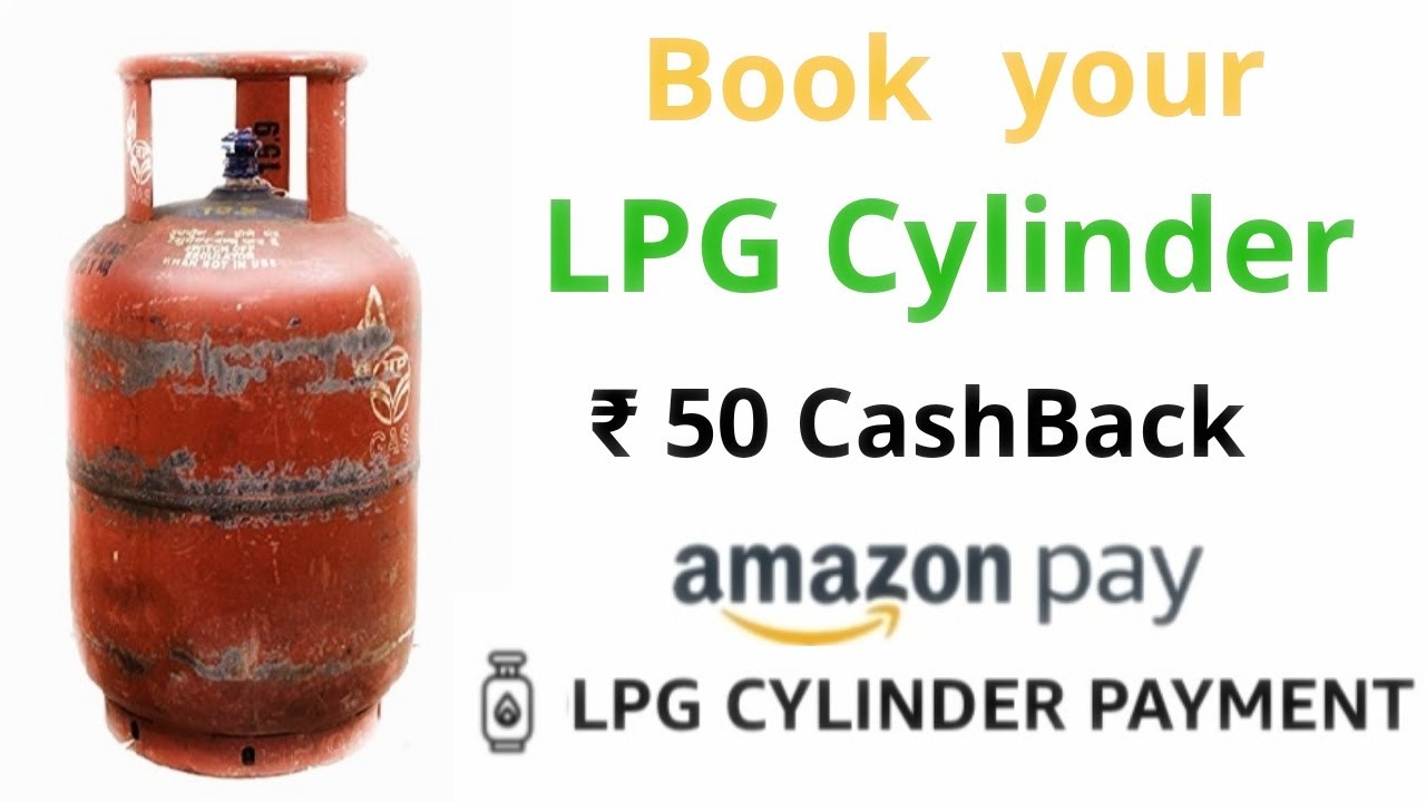 How to Book LPG Cylinder from Amazon|| ₹50 Cashback on First Booking