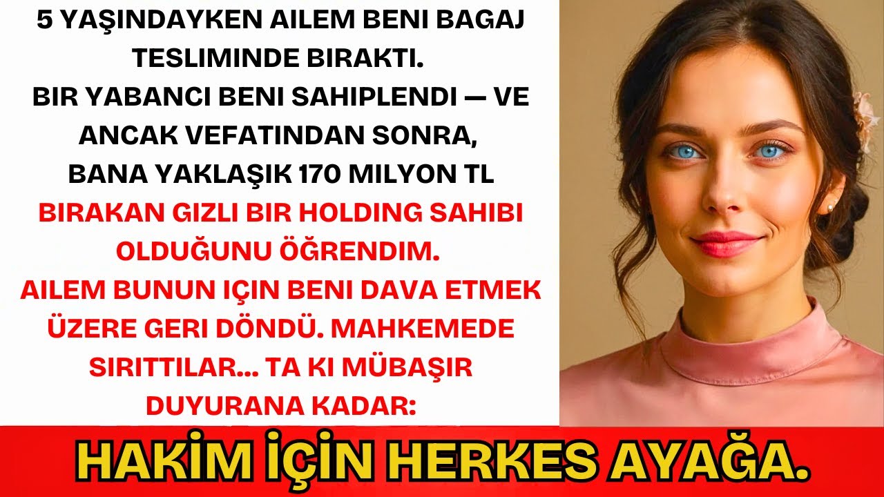 Ailem Beni 5 Yaşında Havalimanında Bıraktı — Üvey Babamın 187M TL'si İçin Dava Açtılar