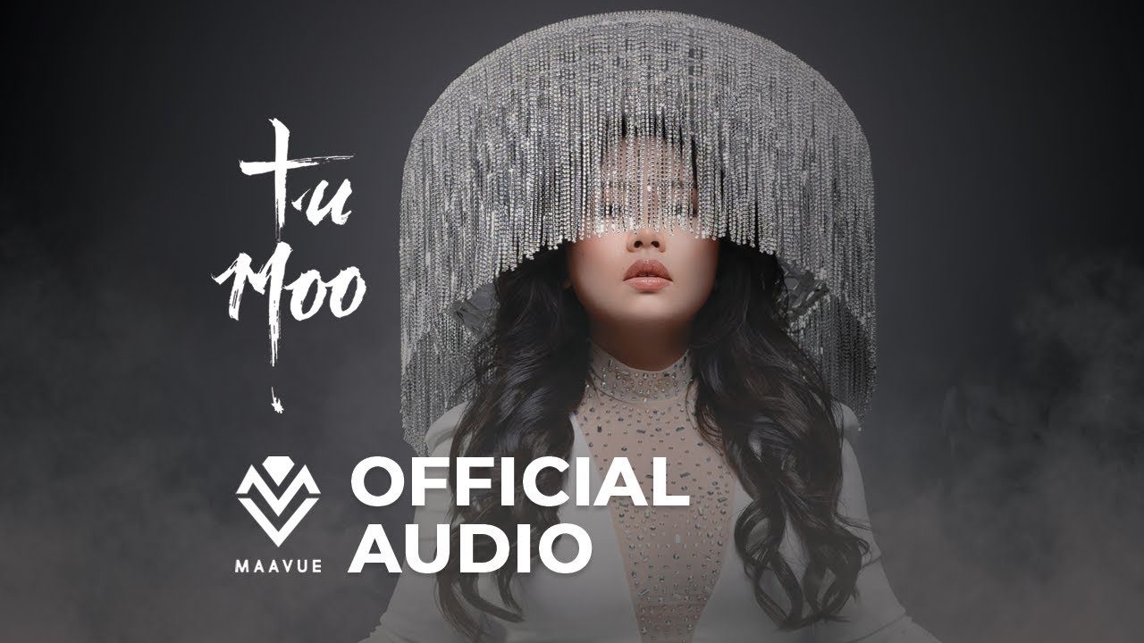 Maa Vue - Tu Moo (Official Audio)