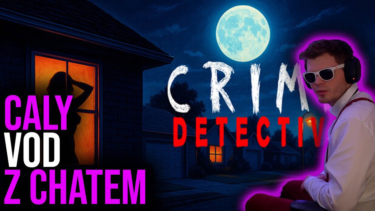 Crime Detective | CALOSC | GUCIO VOD | Z CHATEM