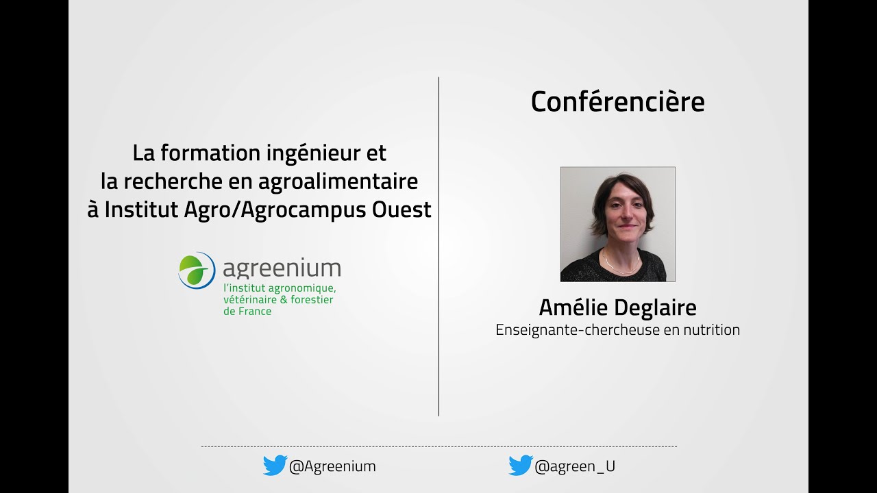Institut Agro/Agrocampus Ouest - La formation ingénieur et la recherche en agroalimentaire