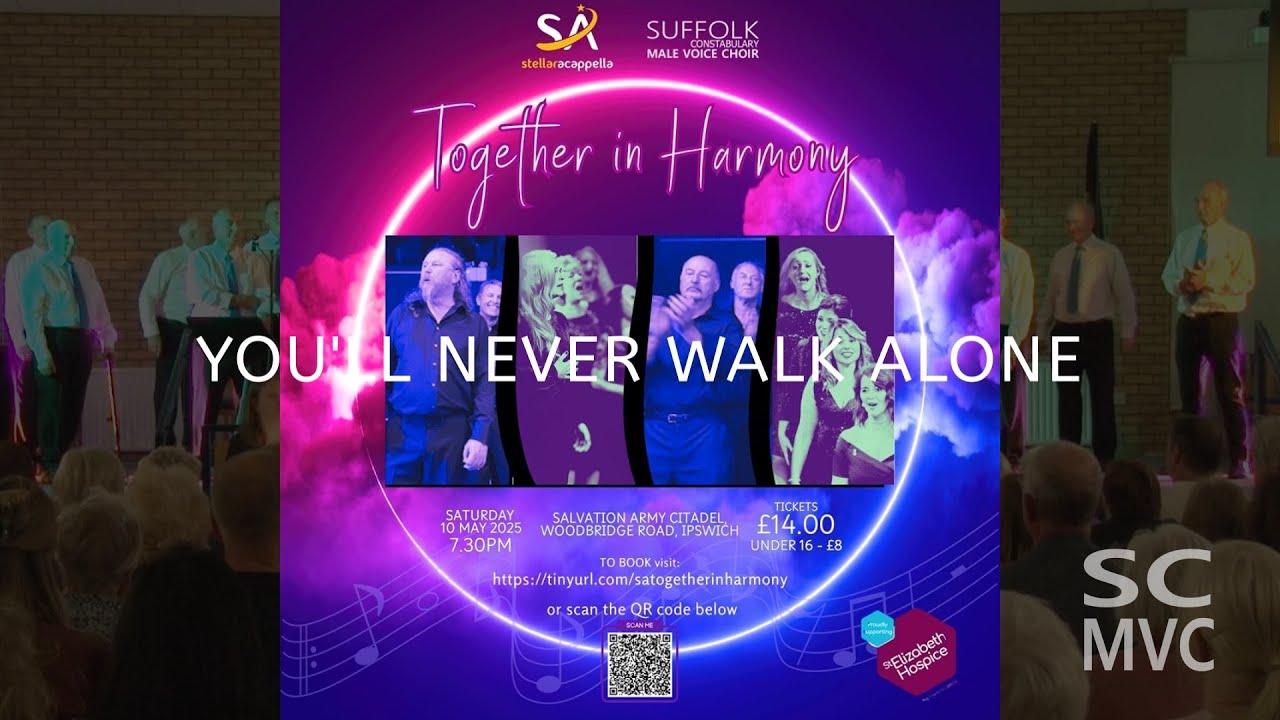 SCMVChoir presents YOU'LL NEVER WALK ALONE