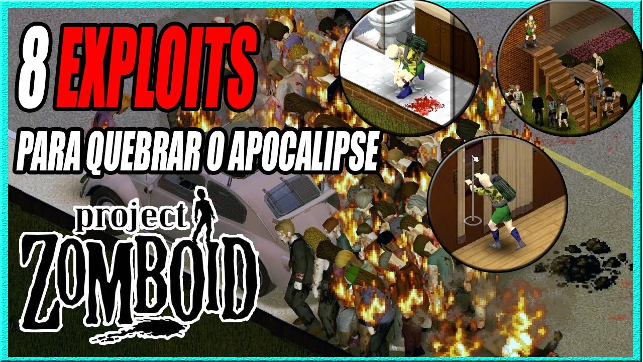 8 EXPLOITS de Project Zomboid para ajudar sua vida. //Dicas e truques // Project Zomboid Pt-Br