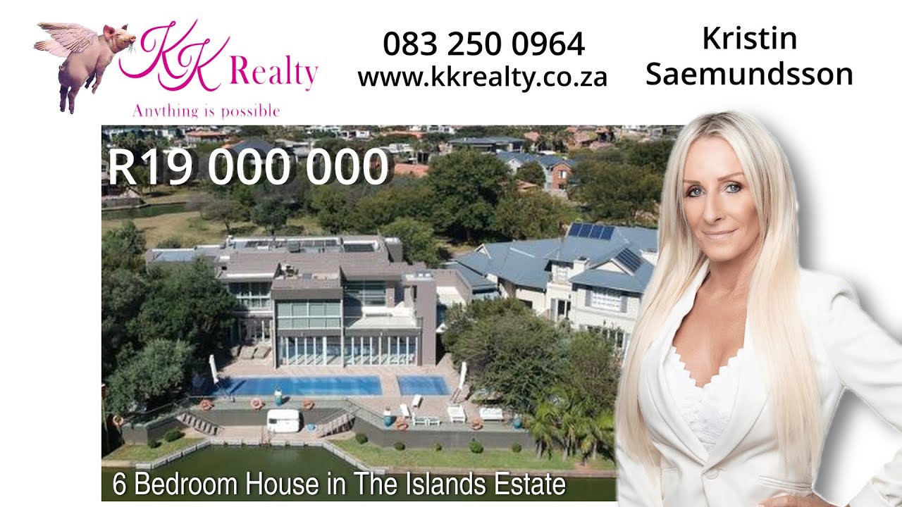 #milliondollarlisting  6 BEDROOM HOUSE FOR SALE IN THE ISLANDS ESTATES - R19 000 000