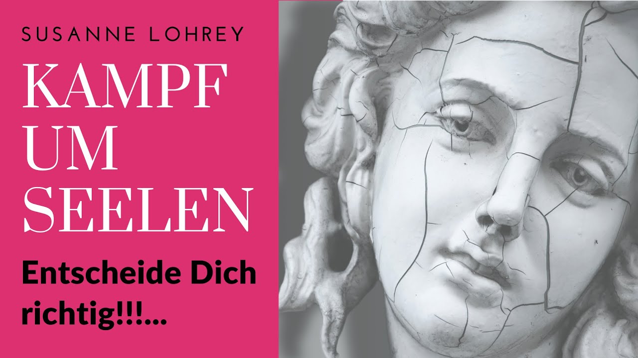 DER KAMPF UM DIE SEELEN. Mach nicht diese Fehler! (Psychologische aktuelle Beobachtungen)😮😮😮