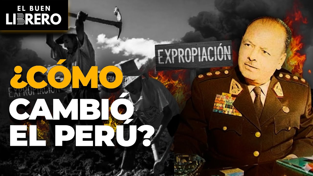 VELASCO: ¿ARRUINÓ AL PERÚ… O LO CAMBIÓ PARA SIEMPRE?