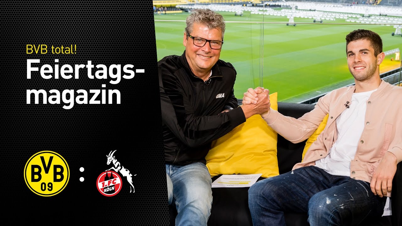 Das Feiertagsmagazin mit Christian Pulisic | BVB - 1. FC Köln