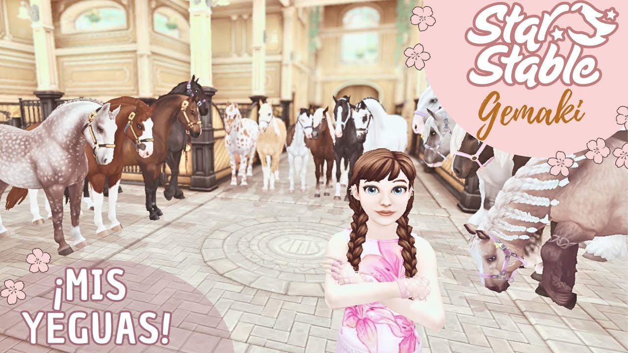 CONOCE A MIS YEGUAS FAVORITAS! 🌸 Star Stable Online