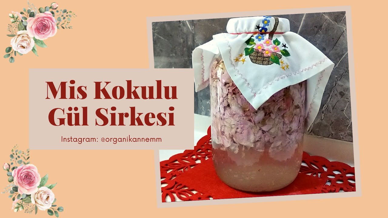 MİS KOKULU ISPARTA GÜLLERİNDEN MUHTEŞEM GÜL SİRKESİ YAPTIK / GÜL SİRKESİ TARİFİ