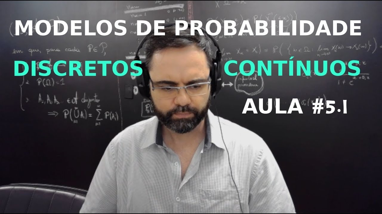 AULA #5.1 Mestrado - MODELOS DISCRETOS e CONTÍNUOS  (MÓDULO 1)