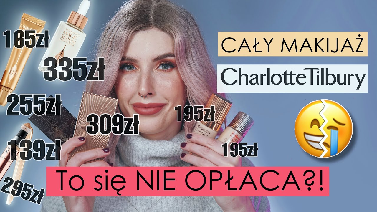Cały Makijaż Charlotte Tilbury!- NIE WSZYSTKO takie LUKSUSOWE🥲-Znam kilka TAŃSZYCH zamiennik&oacute;w!😮
