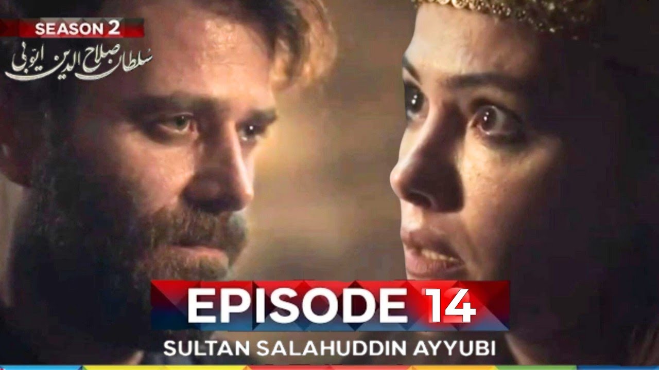 Sultan Salahuddin Ayyubi Season 2 Episode 14 - 28 August 25
