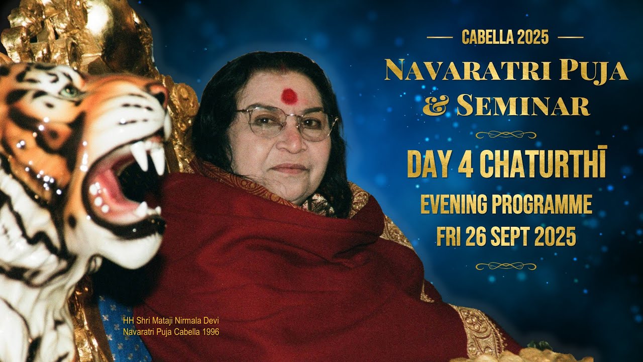Navaratri Puja 2025 Cabella | Day 4 Chaturthī: Evening Program (8PM 26th Sept 2025) | Sahaja Yoga
