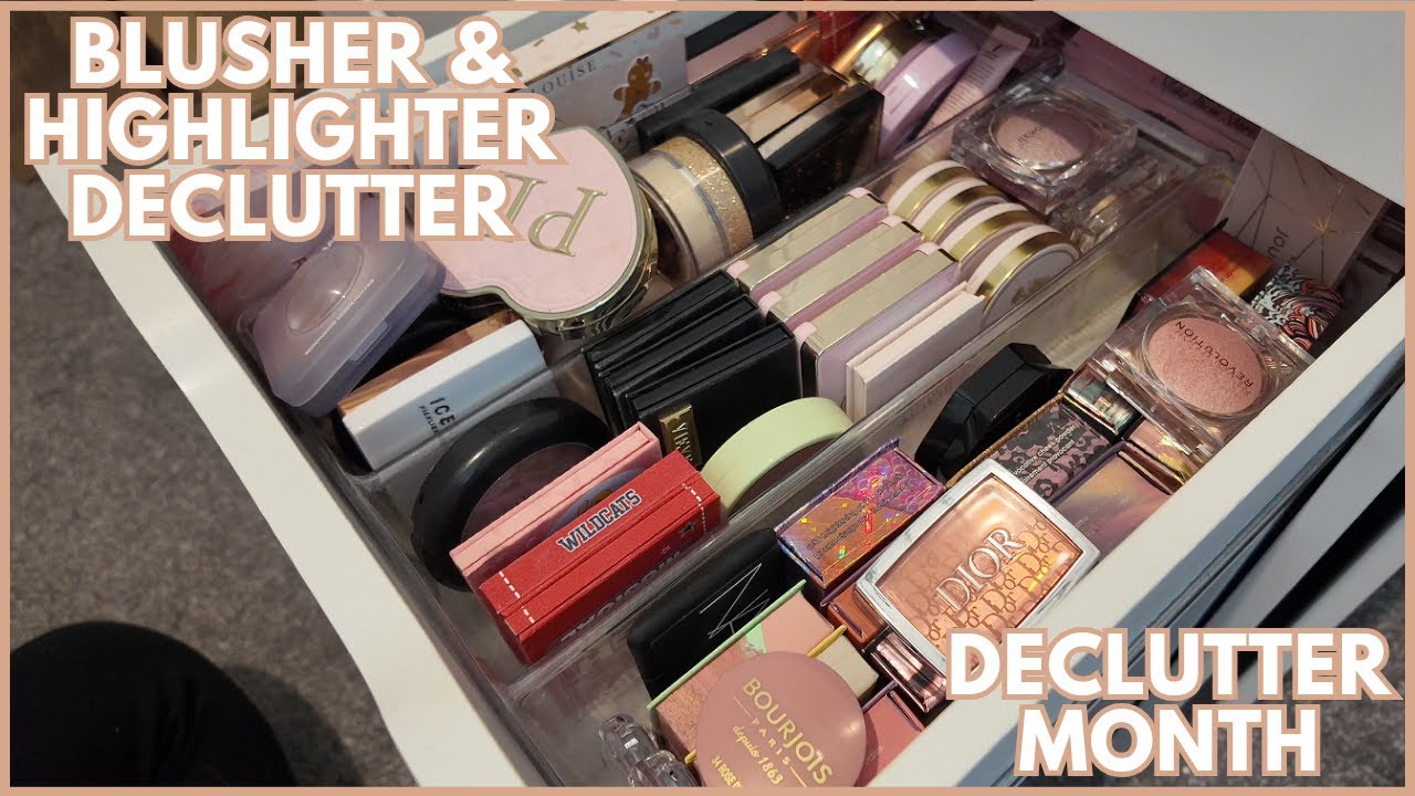 Ep. 3: BLUSHER & HIGHLIGHTER DECLUTTER 2025 | Declutter Month