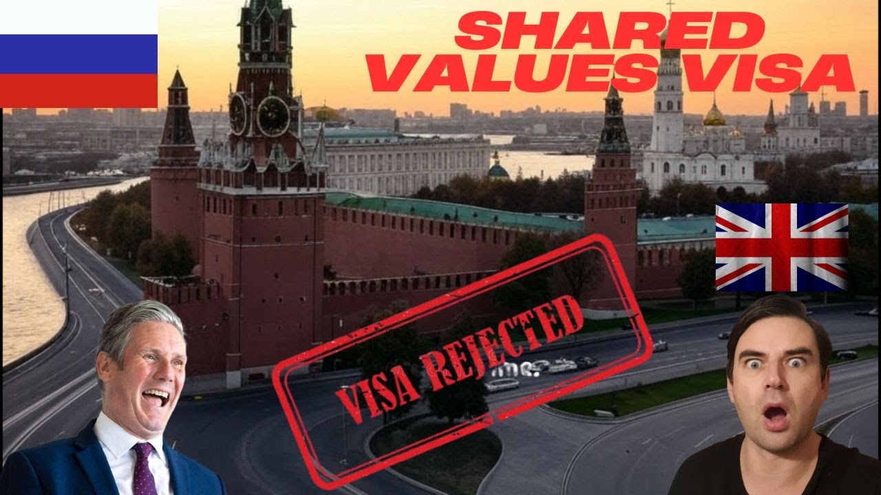 Russian Shared Values Visa - British Man DENIED!! 🇷🇺🇬🇧💔