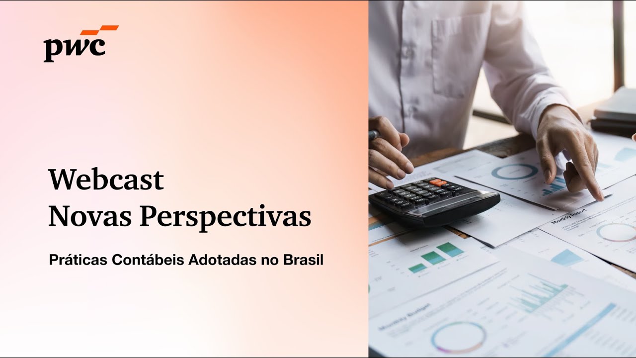 Novas Perspectivas | Práticas Contábeis Adotadas no Brasil