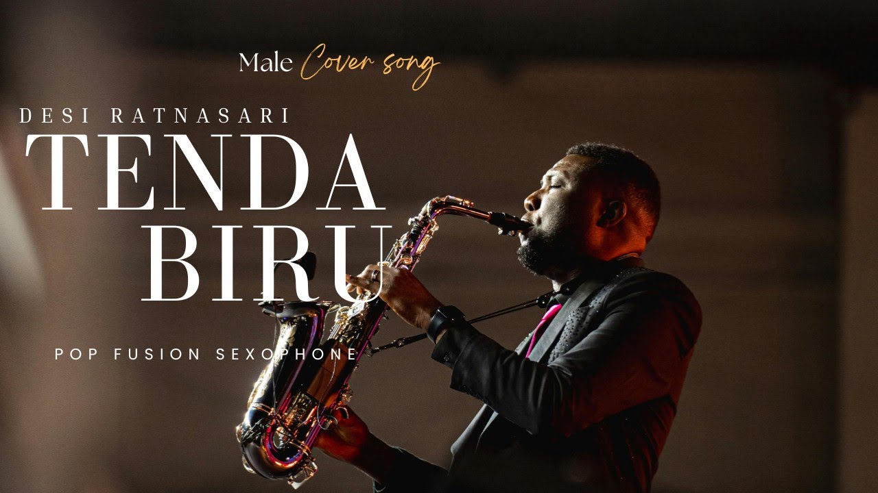 Cover Tenda Biru - Desi Ratnasari ( Cover Jazz Fusion Sexophone) 