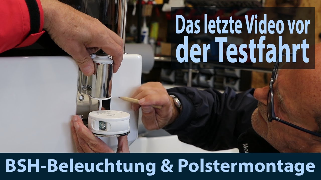 Bauhaus Bastelboot #7 BSH-Beleuchtung und Polstermontage