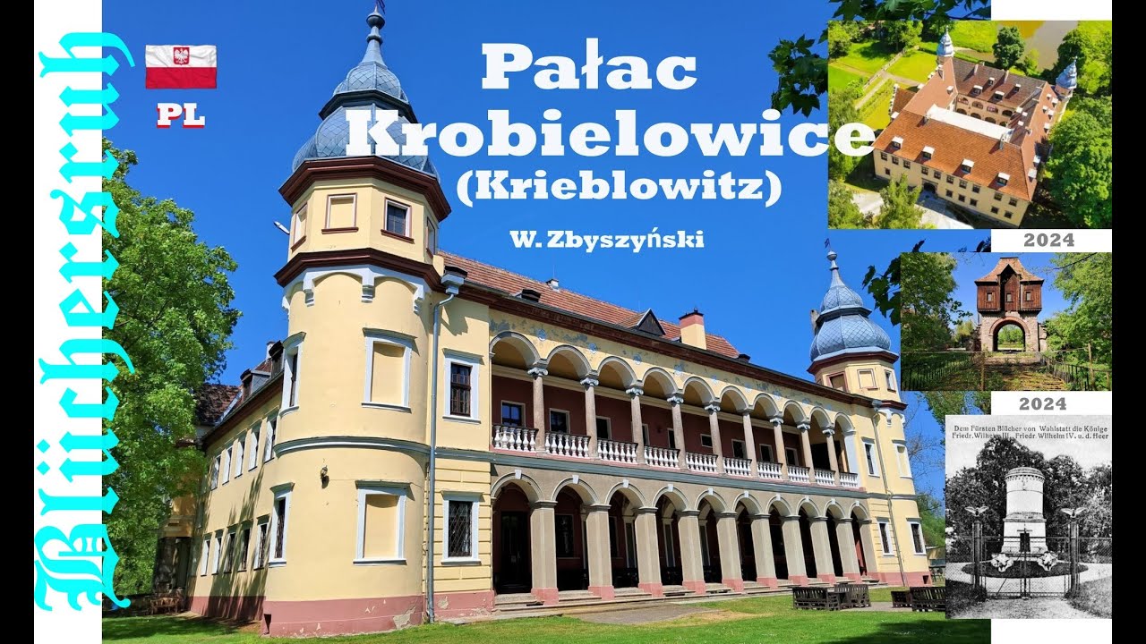 Pałac w Krobielowicach (  Krieblowitz ).