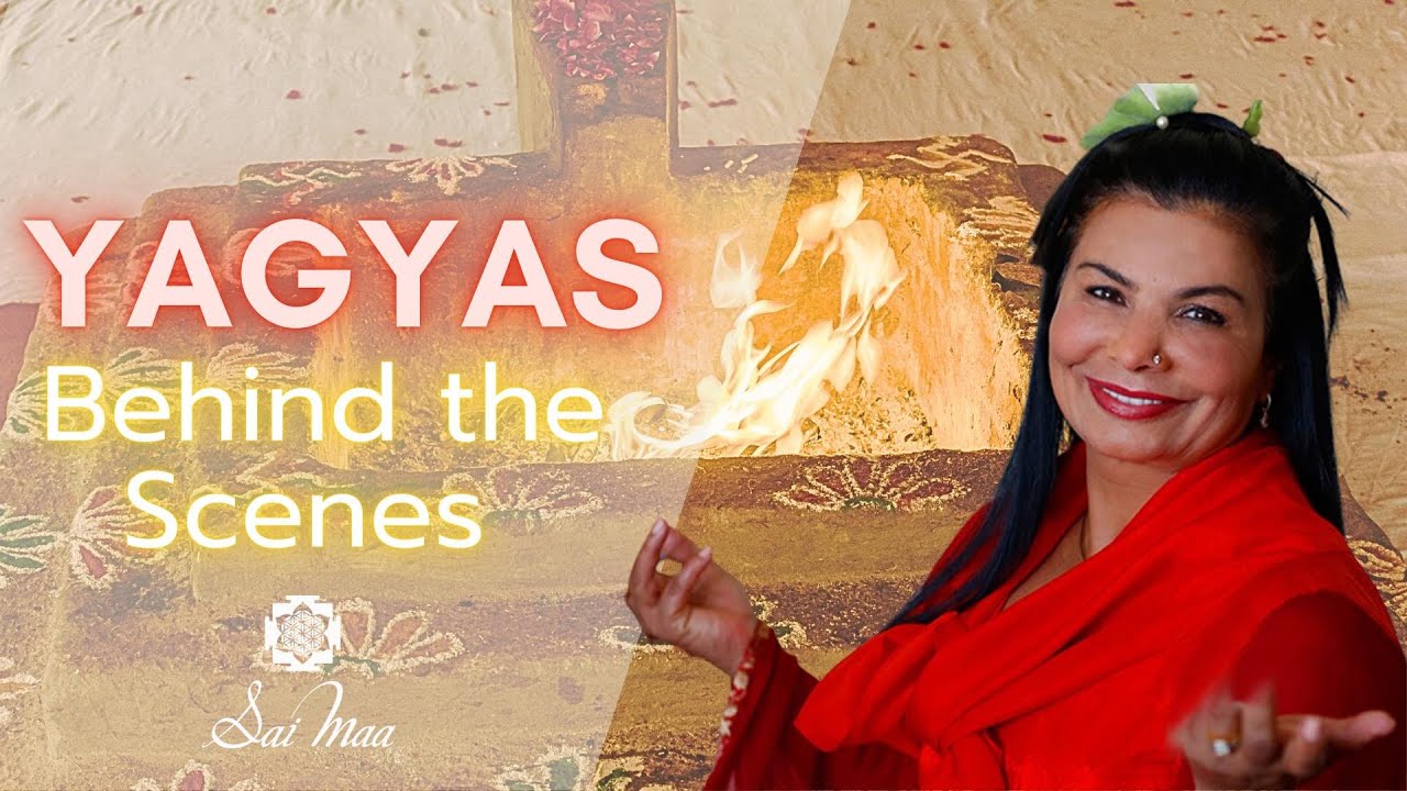 A Behind the Scenes Look at Sai Maa Yagyas