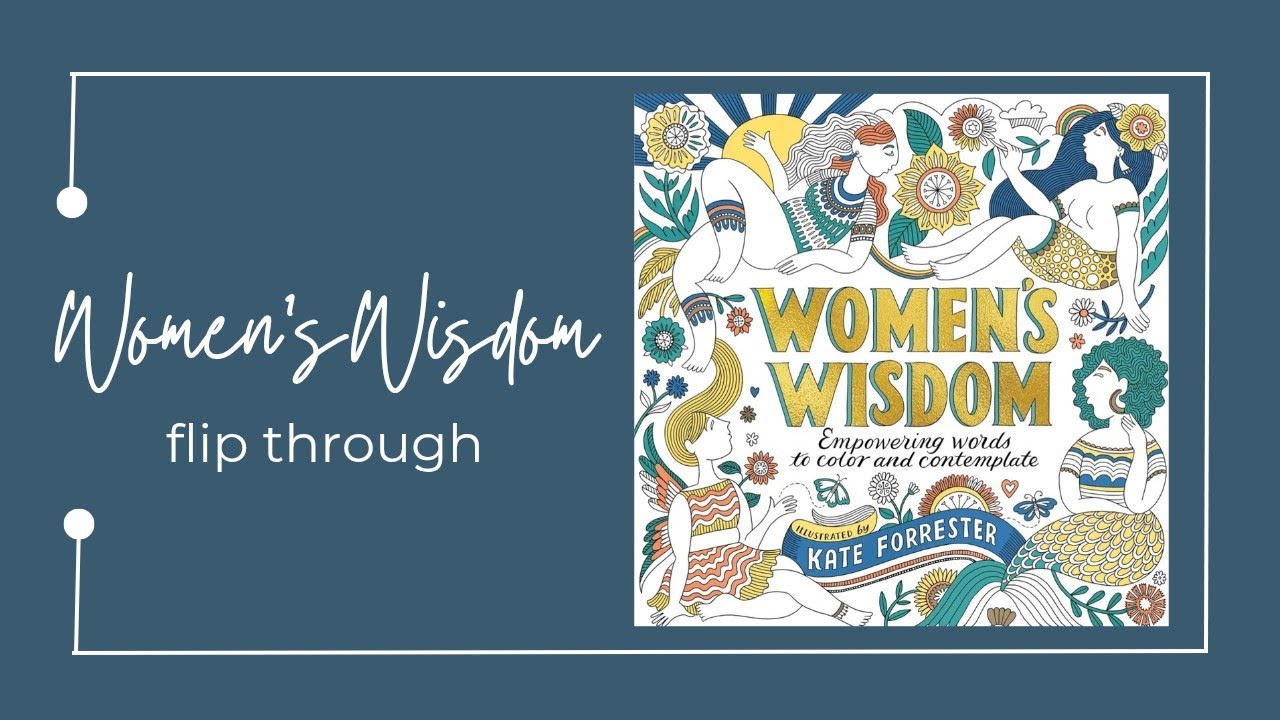 Women's Wisdom by Kate Forrester Fli Through | Adult Coloring